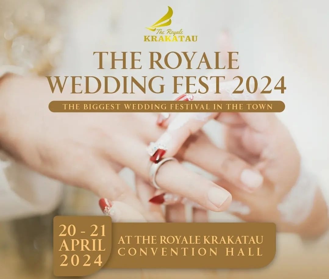 Digelar 20-21 April, 58 Booth Siap Meriahkan Wedding Festival di The Royale Krakatau Hotel