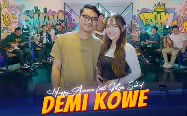 Lirik Lagu Jawa Demi Kowe Terbaru Versi Happy Asmara Feat Gilga Sahid