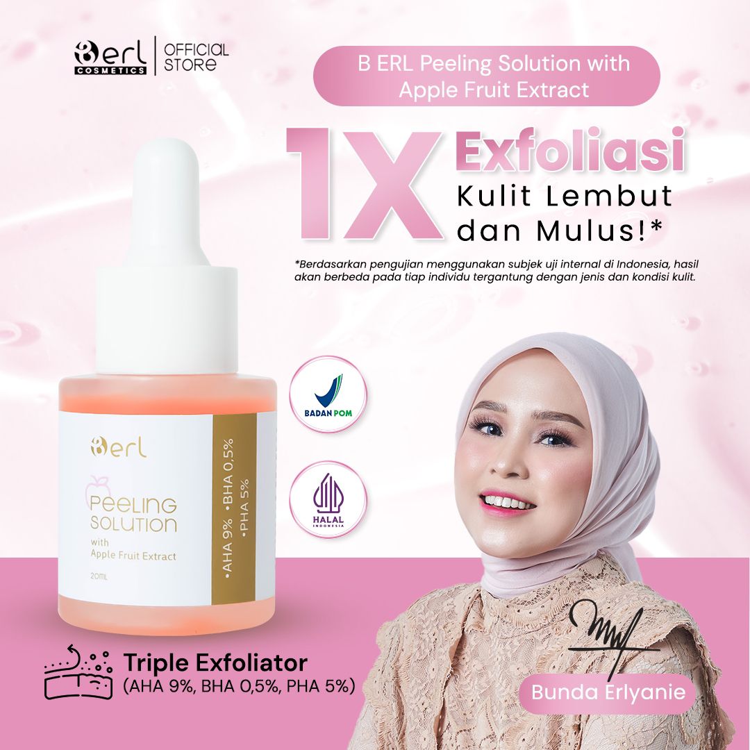 B ERL Luncurkan Peeling Solution dengan Apple Fruit Extract, Inovasi Eksfoliasi Modern untuk Kulit Cerah dan A
