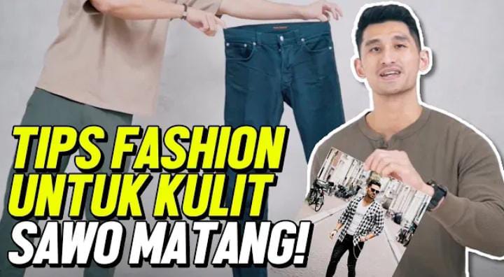 Tips OOTD buat Cowo yang Punya Kulit Sawo Matang