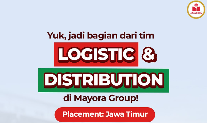 Lowongan Kerja Mayora Group Terbuka 10 Posisi Penempatan di Jawa Timur