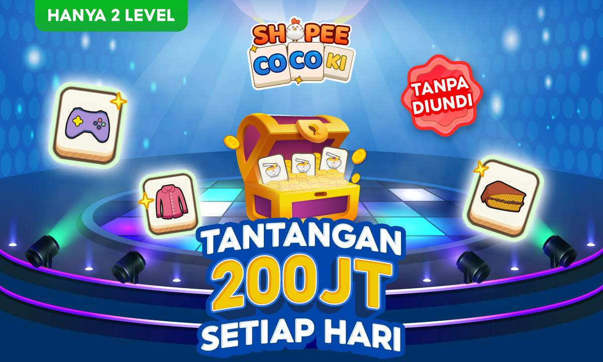 6 Tips Memenangkan Shopee Cocoki Level 2 Untung Ratusan Juta