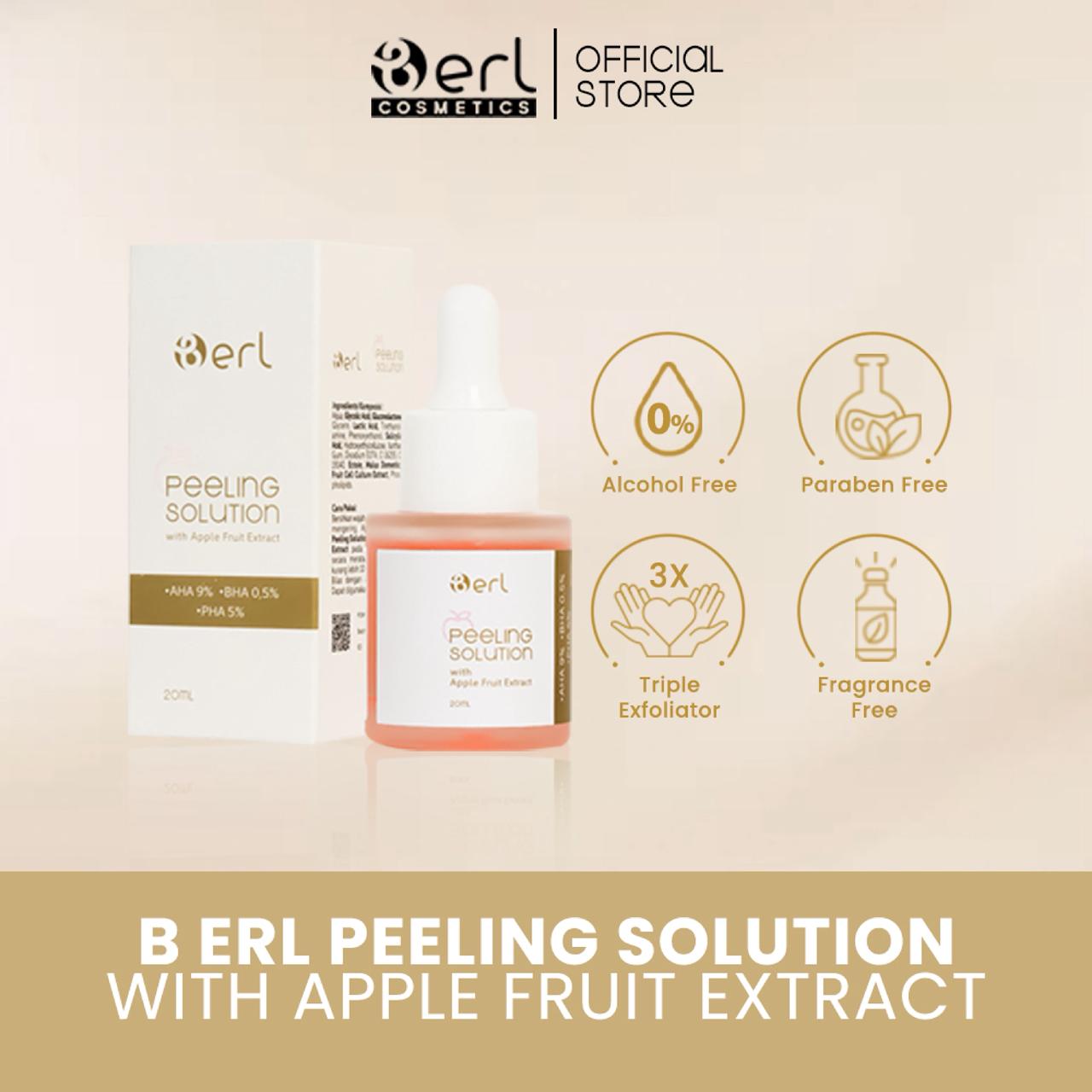 Revolusi Eksfoliasi: B ERL Hadirkan Peeling Solution dengan Teknologi Sel Induk Apel Langka