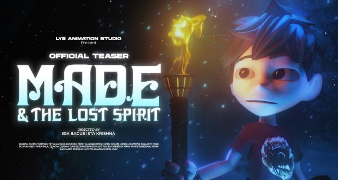 Made and The Lost Spirit, Film Animasi Anak Muda Indonesia Angkat Kebudayaan Bali