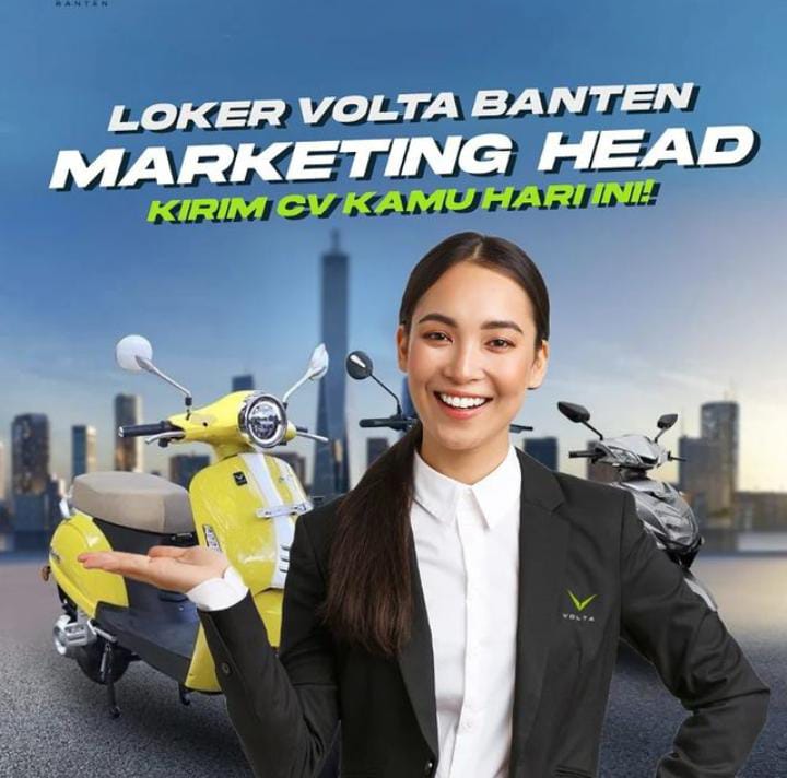 Halo Warga Serang! Volta Banten Buka Loker Terbaru Posisi Marketing Head, Lamar Sekarang Juga