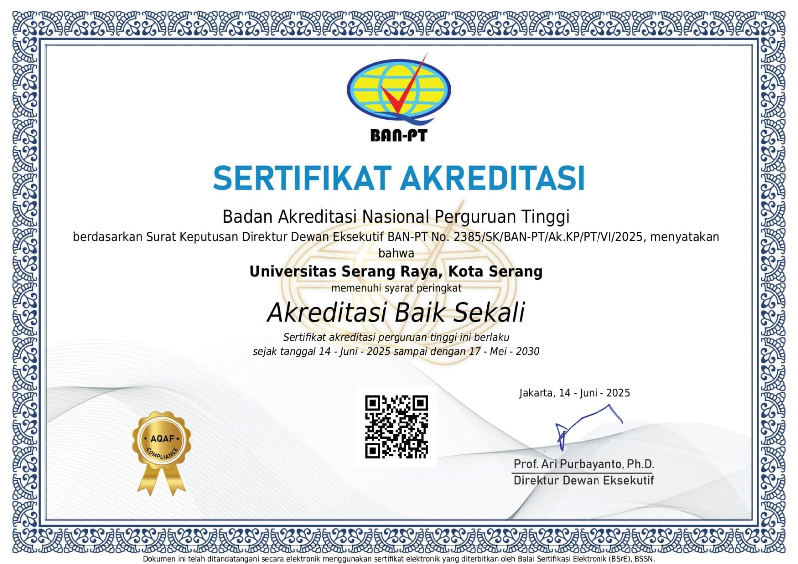 UNSERA Pertahankan Akreditasi 'Baik Sekali', Bukti Kualitas dan Komitmen Menuju Unggul