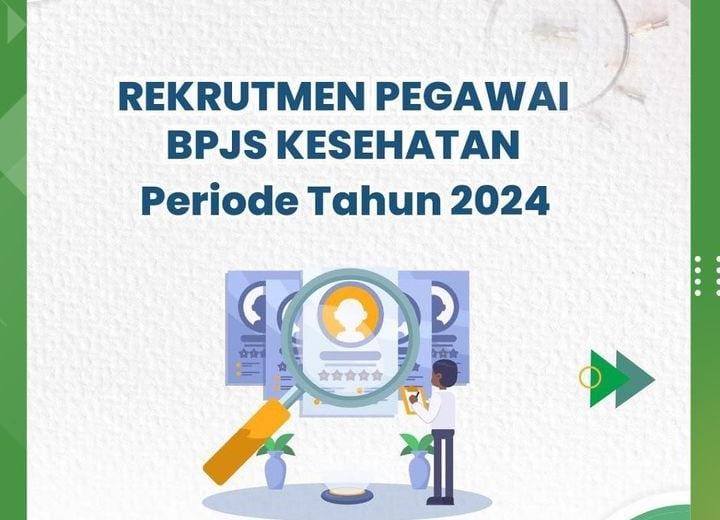 Info Lowongan Pekerjaan di BPJS Kesehatan Seluruh Indonesia: Cek Lokasi Penempatan dan Syaratnya