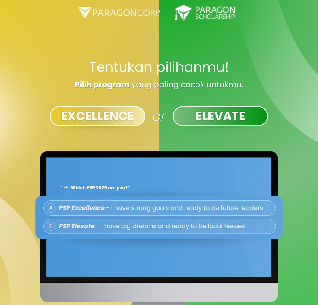 ‎Beasiswa Paragon 2025: Ini Perbedaan Fasilitas PSP Excellence dan PSP Elevate