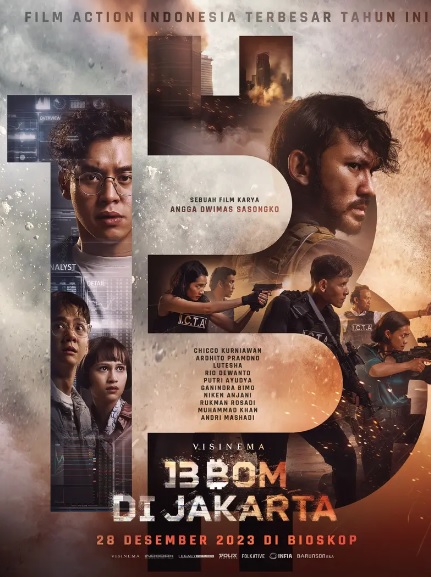 Kolaborasi dengan Produser Parasite, 13 Bom di Jakarta Akan Jadi Film Aksi Terbesar Tahun Ini