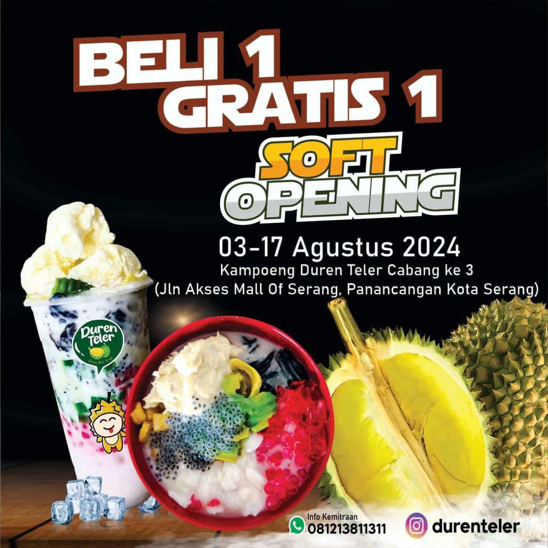 Soft Opening Kampoeng Duren Teler Cabang 3 di Kota Serang, Ada Buy 1 Get 1