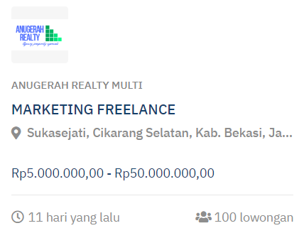 Lowongan Kerja Freelance Posisi Marketing Property Penempatan Cikarang Gaji Rp5 Juta Sampai Rp50 Juta Rupiah