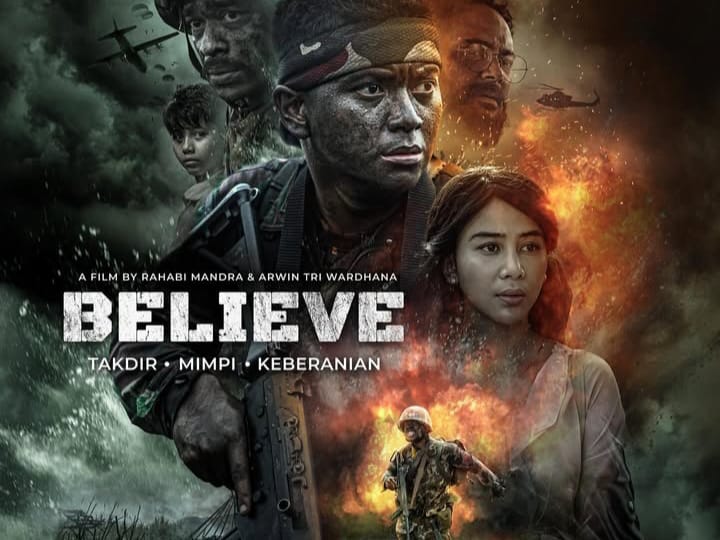 Film Believe Siap Tayang, Sajikan Kisah Perjuangan TNI dengan Sentuhan Emosional dan Nilai Religius