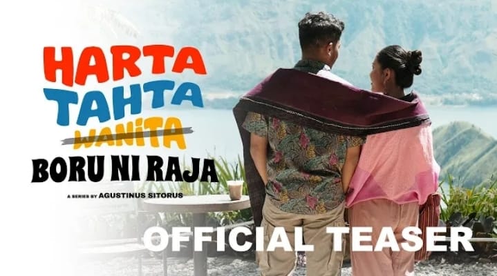 Film Harta Tahta Boru Ni Raja Sudah Tayang di Bioskop, Ini Sinopsisnya