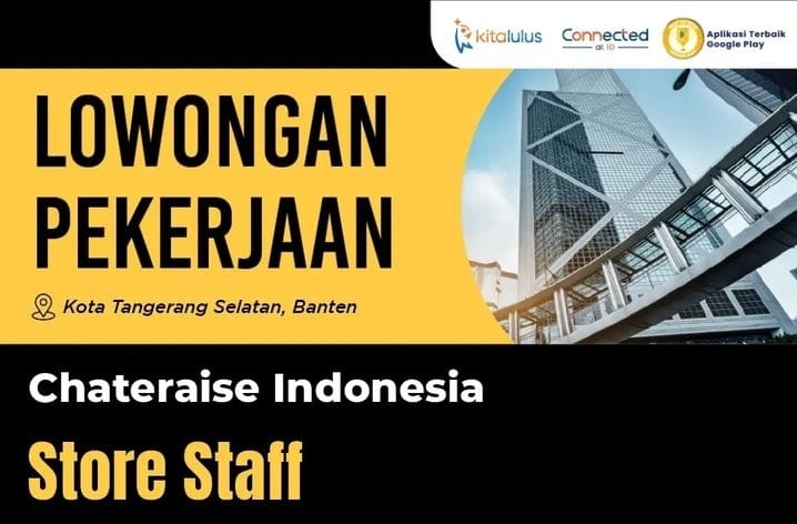 Chateraise Indonesia Buka Lowongan Kerja Terbaru untuk Penempatan di BSD Area: Lulusan SMA, SMK Bisa Lamar