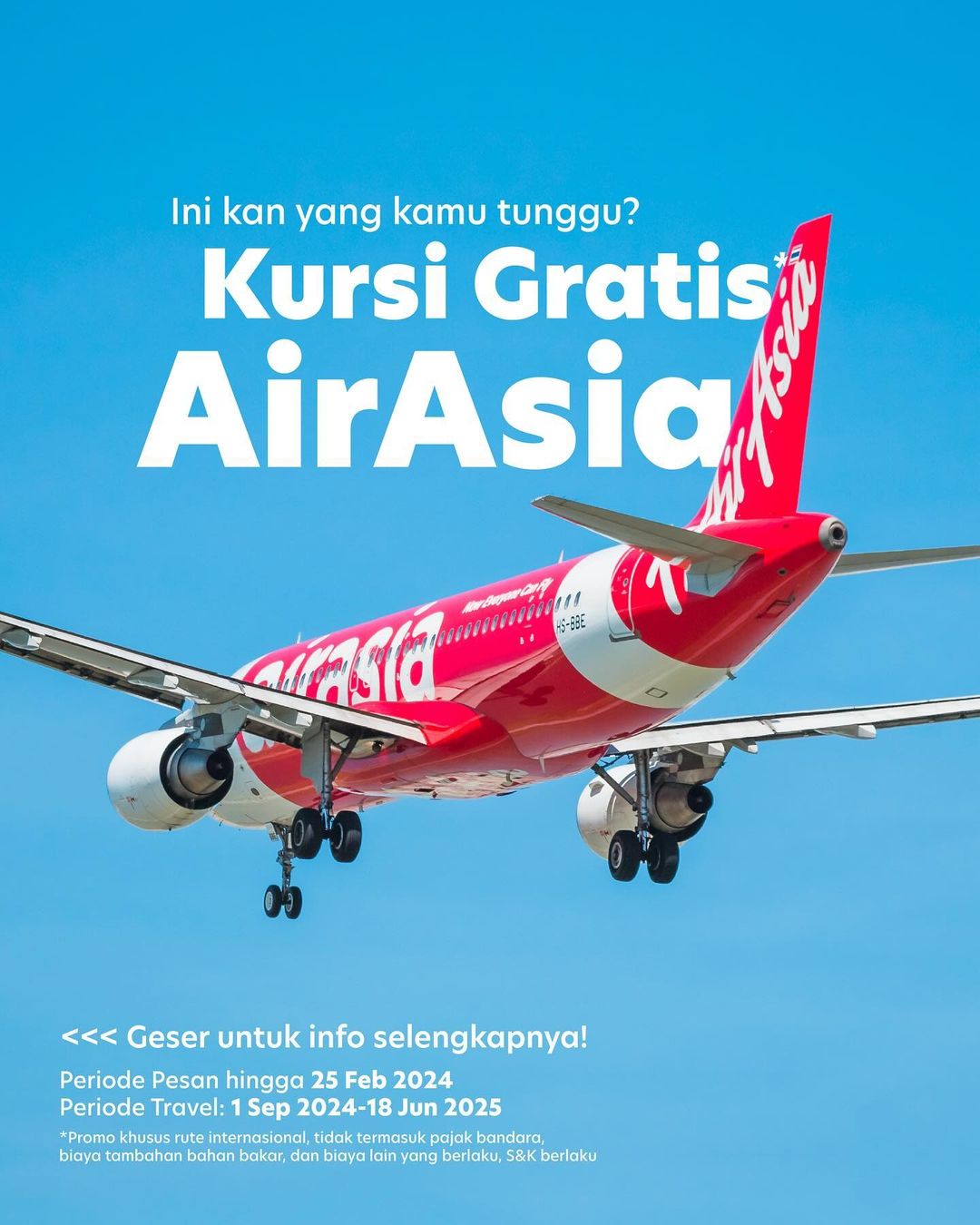 Air Asia Bagi-bagi Tiket Pesawat Gratis, Simak Periode Berlaku hingga Jadwal Terbang