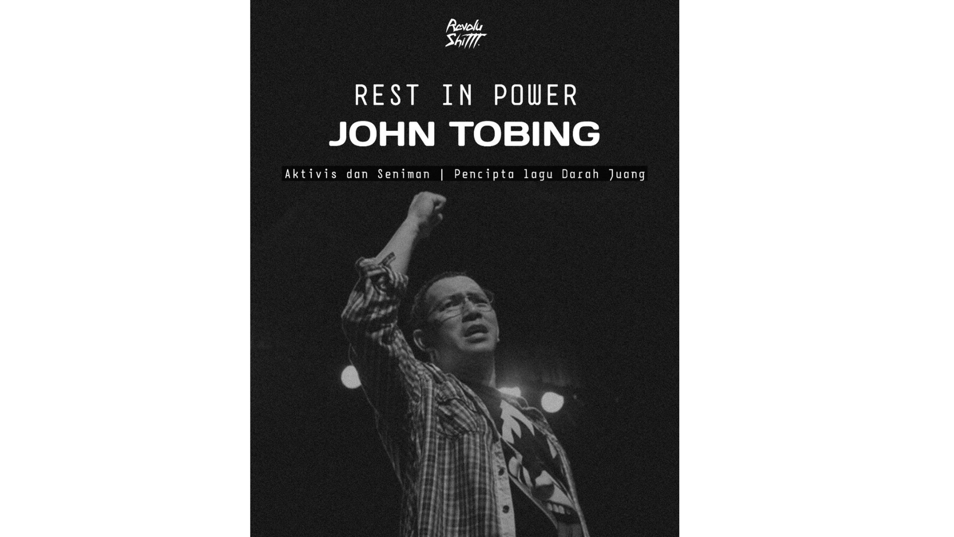 Indonesia Kehilangan John Tobing, Penggugah Jiwa Lewat Darah Juang