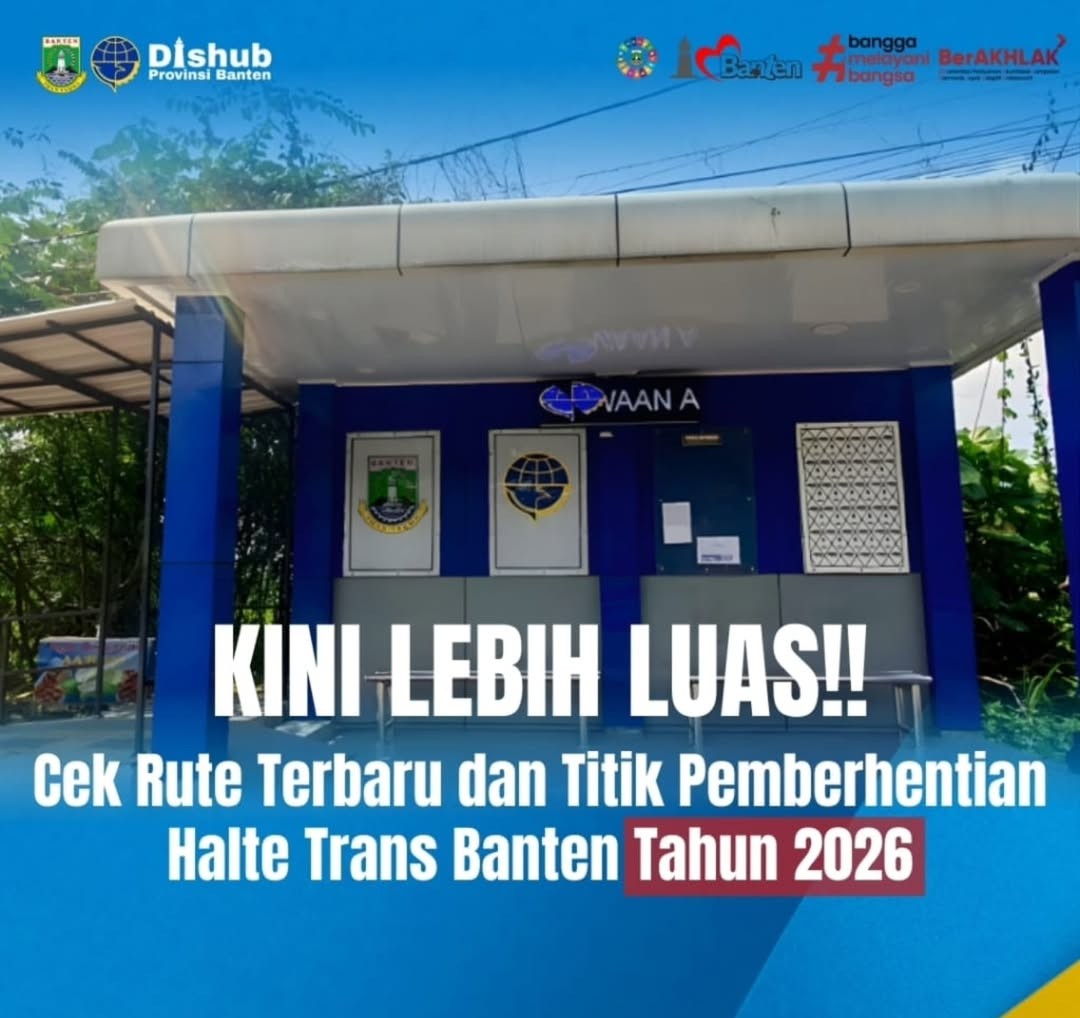 Tarif dan Rute Baru Trans Banten 2026 Ada Penambahan Halte