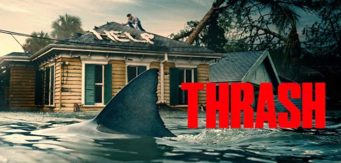 Sinopsis ‎Film Trash Netflix, Teror Banjir dan Hiu Jadi Ancaman Mengerikan