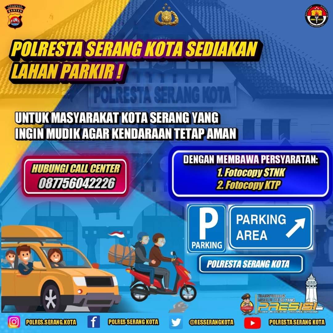 Gratis! Polresta Serang Kota Buka Penitipan Kendaraan yang Ditinggal Mudik, Ini Syaratnya 