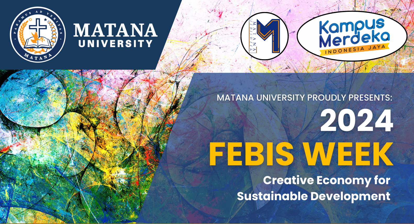 FEBIS Universitas Matana Gelar FEBIS Week 2024 Se Jabodetabek: Ada Seminar dan Lomba, Ini Lengkapnya