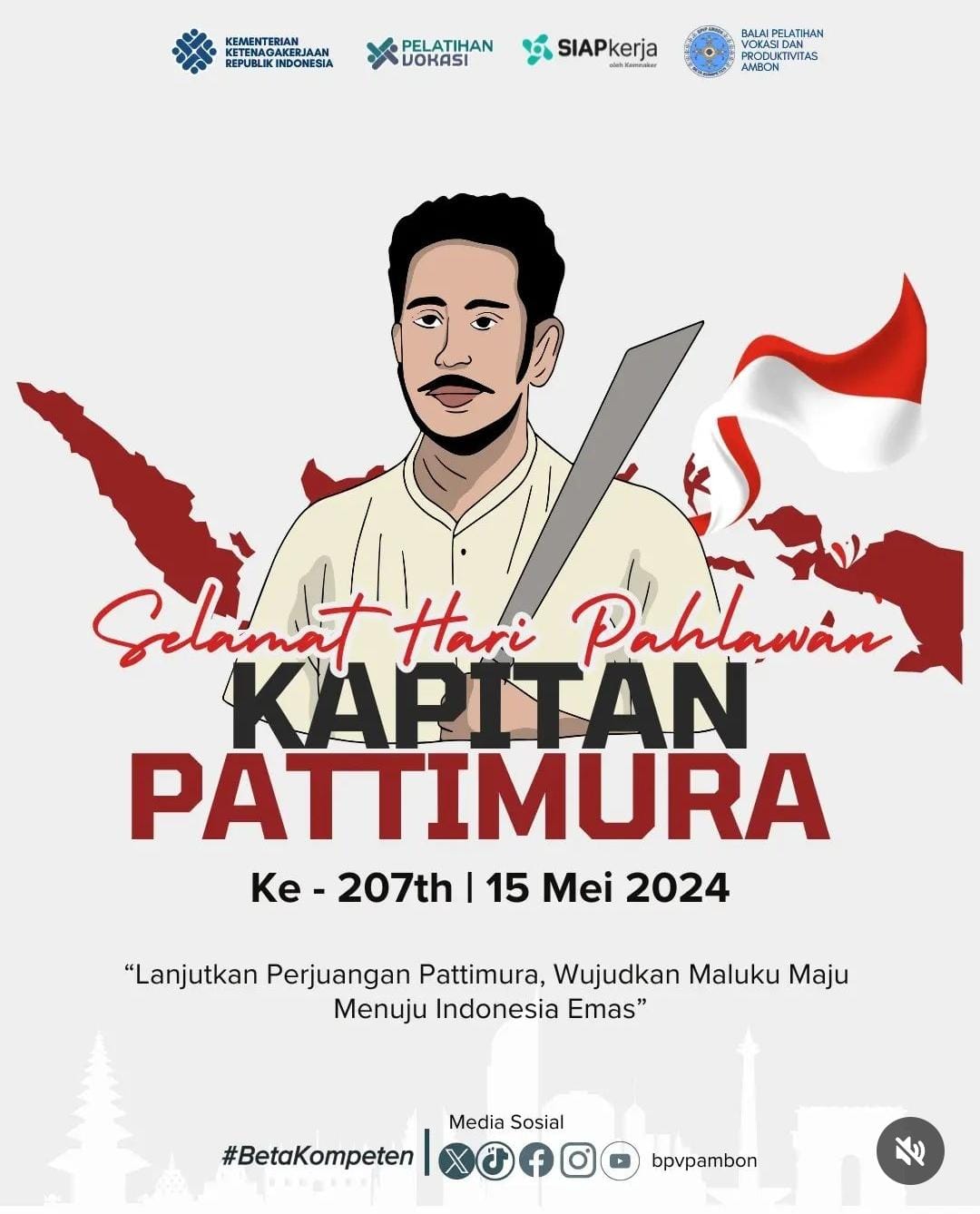 Memperingati Hari Pahlawan Nasional Maluku, Kapitan Pattimura