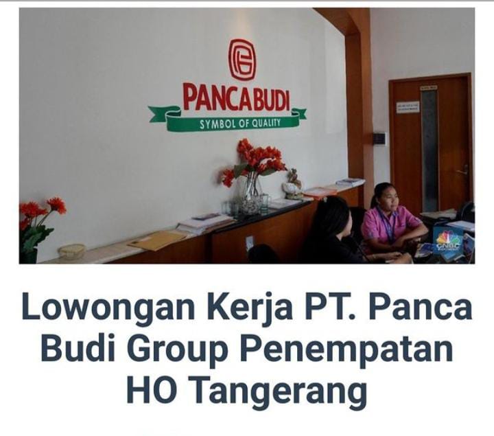 Loker Terbaru di PT Panca Budi Group, Khusus Lulusan Akuntansi