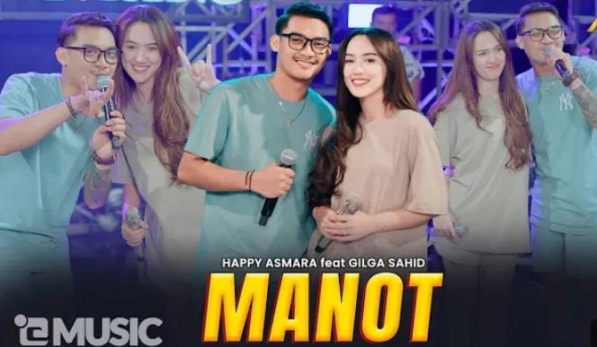 Lagu Galau Tentang Cinta Bertepuk Sebelah Tangan, Begini Lirik Lagu Manot Versi Gilga Sahid dan Happy Asmara