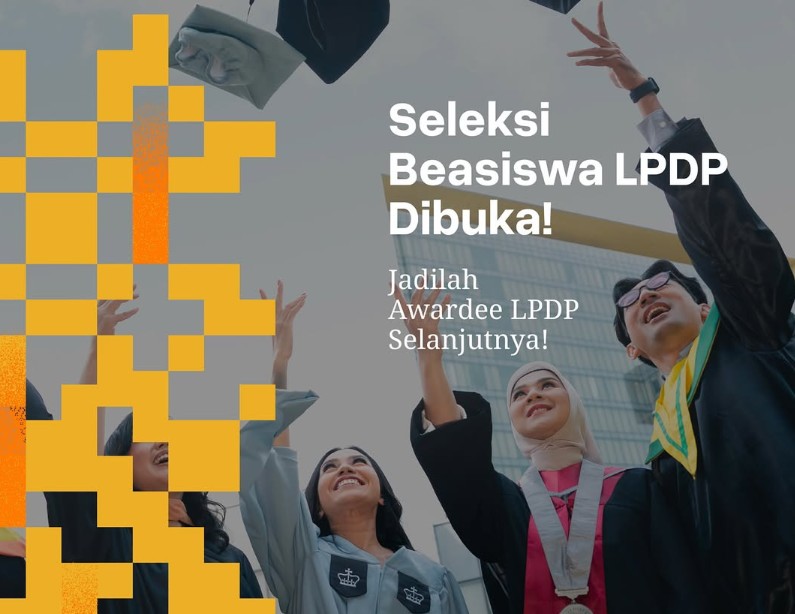 Jadwal Pendaftaran Beasiswa LPDP Tahap 1, Simak Info Lengkapnya