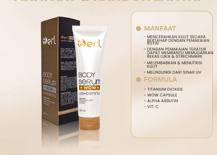 Kandungan Tone Up dari B Erl WOW Lightening Body Serum