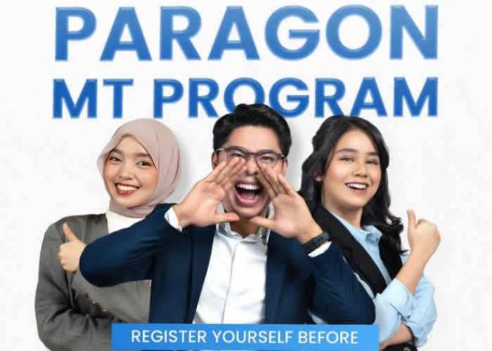 Paragon Corp Buka Lowongan MT Program Fresh Graduate, Kesempatan Emas Jadi Karyawan Nurhayati Subakat 