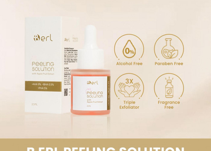 Revolusi Eksfoliasi: B ERL Hadirkan Peeling Solution dengan Teknologi Sel Induk Apel Langka