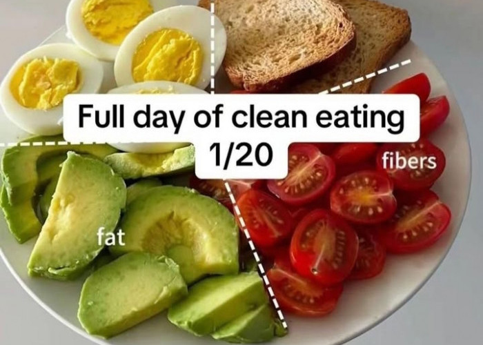 Apa Itu Clean Eating? Berikut Manfaat, Cara Memulai Clean Eating