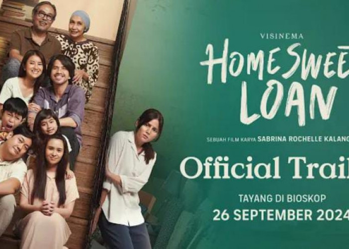 Visinema Pictures Hadirkan Home Sweet Loan, Kisah Penuh Emosi Tentang Impian dan Keluarga