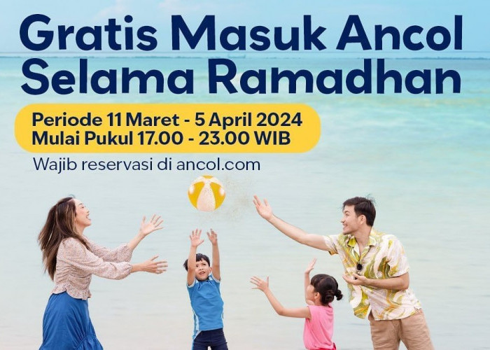 Promo Ramadan 2024 Ancol, Ngabuburit di Ancol Gratis Tiket Masuk