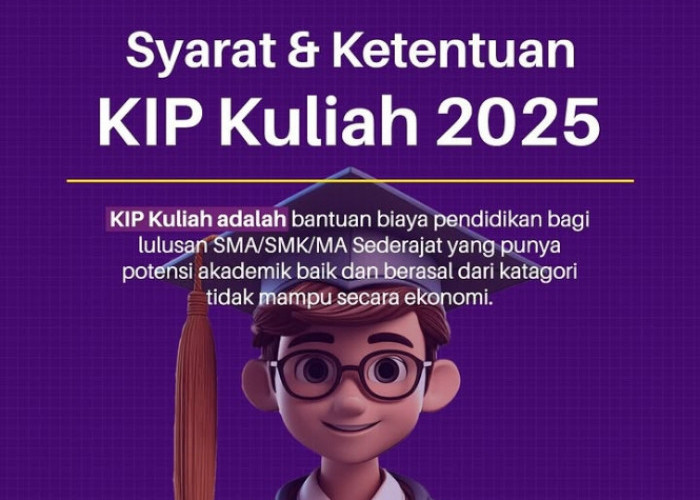 Pendaftaran KIP Kuliah 2025 Sudah Dibuka, Ini Syarat dan Ketentuannya 