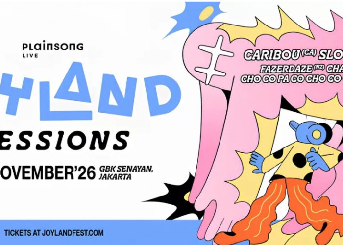 Joyland Sessions 2026 Hadirkan Slowdive dan Caribou, Festival Musik Siap Semarakkan Jakarta
