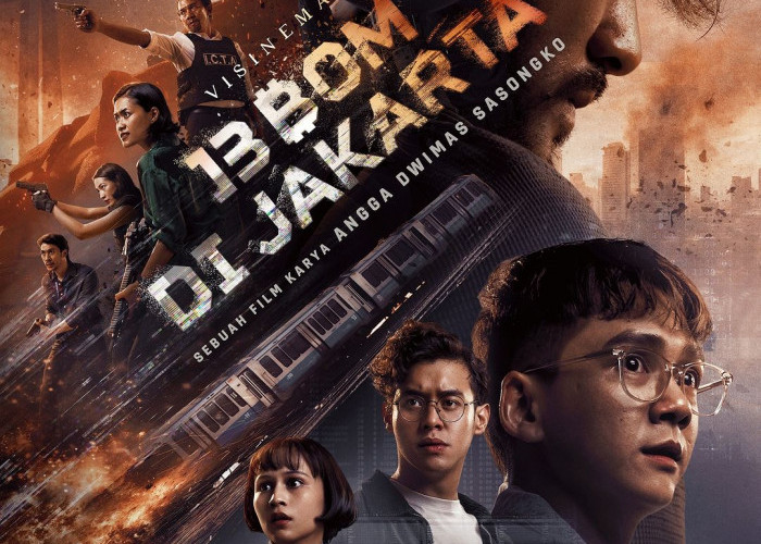 Film 13 Bom di Jakarta, Siap Temani Liburan Natal dan Tahun Baru Dengan Mencekam 