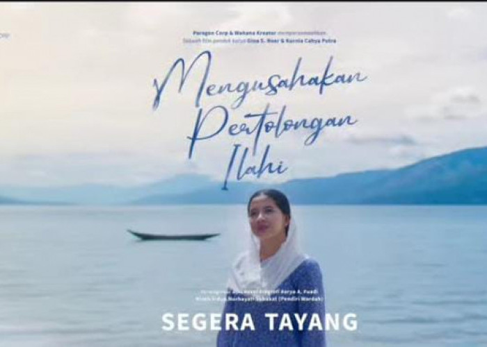 Perjalanan Paragon Corp Dibuat Film dengan Judul 'Mengusahakan Pertolongan Ilahi'