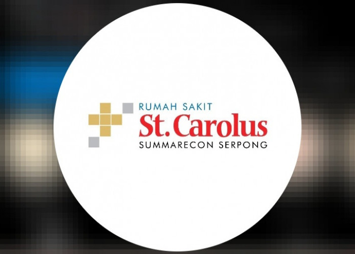 Info Lowongan Kerja Terbaru 2024 RS St Carolus Summarecon Serpong untuk Lulusan SMA,SMK: Diutamakan Laki Laki