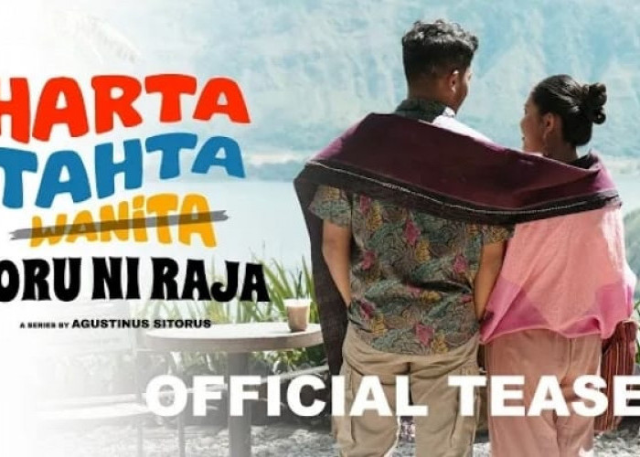 Film Harta Tahta Boru Ni Raja Sudah Tayang di Bioskop, Ini Sinopsisnya