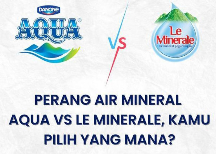 Wajib Tahu, Inilah 6 Merek Air Mineral yang Terkenal dan Paling Disukai Orang Indonesia