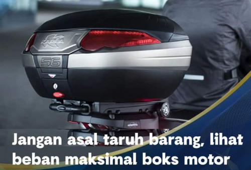 Pilih Box Motor Jangan Sembarangan, Sesuaikan dengan Kapasitas Mesin Motor 