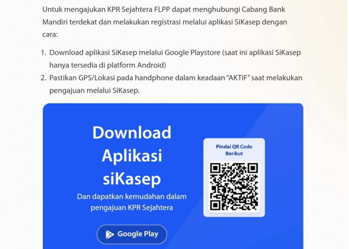 Mau Miliki Rumah Seharga Ratusan Juta, Tinggal Download Aplikasi siKasep Mandiri