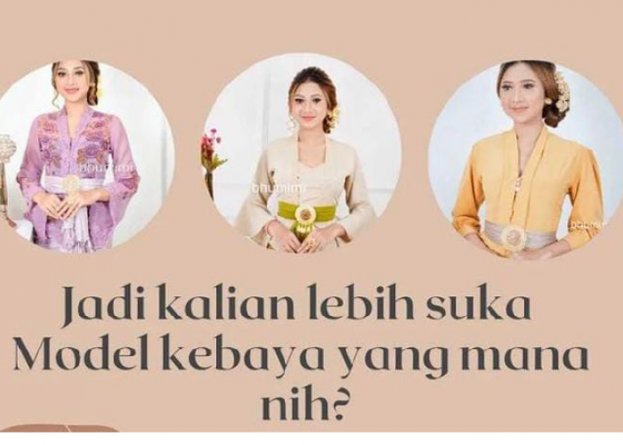 Mengenal Jenis Kebaya Indonesia dari Tradisional hingga Modern, Kamu Lebih Suka Model yang Mana Nih?