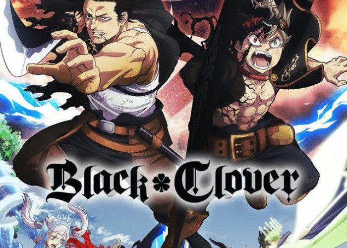 Musim Ketiga Anime Black Clover: Pertarungan Melawan Kegelapan dan Perjuangan untuk Persahabatan