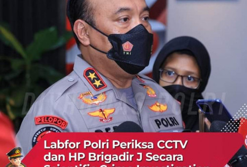 HP Brigadir J dan CCTV Diperiksa Labfor, Polri Kembali Ingatkan Pengacara Keluarga Brigadir J 