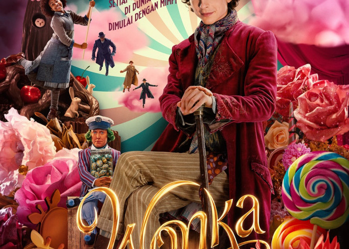 WONKA, Film yang Paling Recomended untuk Ditonton Saat Liburan Akhir Tahun