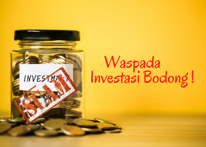 Jangan Sampai Tertipu! Ini Cara Mudah Membedakan Investasi Legal dan Bodong