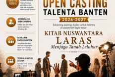 Talenta Muda Banten Berpeluang Tembus Layar Lebar, Open Casting Film Dibuka