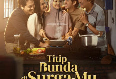 Titip Bunda di Surga-Mu: Drama Keluarga Mengharukan yang siap Menyentuh Hati kalian